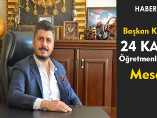 Başkan Kılıç'ın 24 Kasım Öğretmenler Günü Mesajı