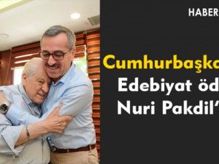 Cumhurbaşkanlığı Edebiyat Ödülü Pakdil’e