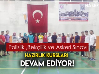 Hazırlık Kursları Devam Ediyor
