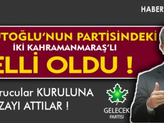 Ahmet Davutoğlu'nun Partisi Belli Oldu ! İki Kahramanmaraş'lıda Kurucular Arasında !