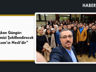 Başkan Güngör: “Geleceğimizi Şekillendirecek Olan Asım’ın Nesli’dir”