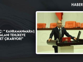 ALİ ÖZTUNÇ: “ KAHRAMANMARAŞ HAVAALANI TEHLİKEYE DAVET ÇIKARIYOR!”
