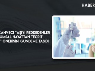 Başkan Kahveci “Aşıyı Reddedenler Toplumsal Hayattan Tecrit Edilmeli” Önerisini Gündeme Taşıdı