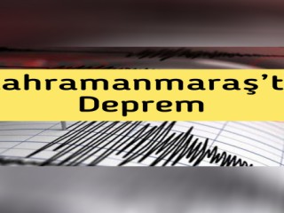Merkez Üssü Kahramanmaraş ! Artçı Deprem