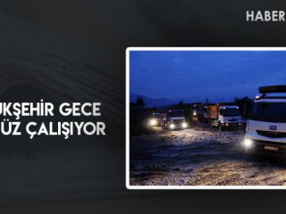 Büyükşehir gece gündüz çalışıyor