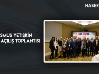 Erasmus Yetişkin Eğitimi Açılış Toplantısı