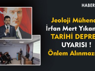 YIKAN'dan TARİHİ DEPREM UYARISI !
