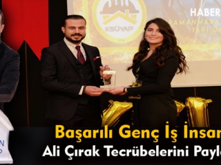 Başarılı Genç İş İnsanı Çırak " Genç İstihdamına Önem Veriyoruz "