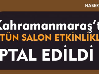 Coronavirüs Tedbiri Etkinlikler İptal !