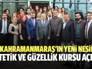 Kahramanmaraş'ın yeni nesil estetik ve güzellik kursu açıldı