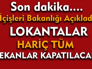 Son dakika... Bakanlık Açıkladı Saat 24 İtibariyle Kapatılacak !