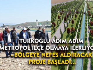 Türkoğlu'na 400 Dönümlük Millet Bahçesi !