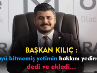Başkan Kılıç Yardımlar Gerçek İhtiyaç Sahibine Ulaşmalı