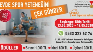 Kahramanmaraş Büyükşehir’den “Evde Kal Sporsuz Kalma” yarışması