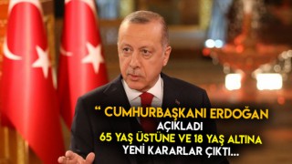 Yeni Normalleşme Kararları Erdoğan Açıkladı