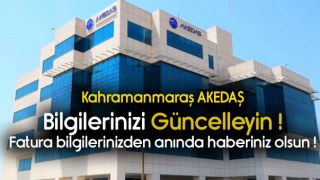Akedaş Bilgilerinizi Güncelleyin Haberiniz Olsun