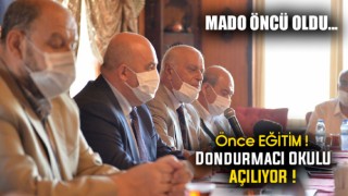 Mado Öncü Oldu Dondurmacı Okulu Açılıyor