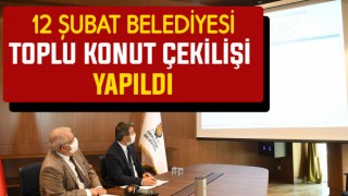 Onikişubat Toplu Konut Çekilişi Tamamlandı
