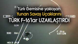 Yunan Savaş Uçaklarını Türk F-16'ları Uzaklaştırdı