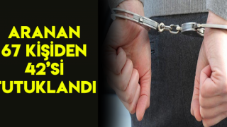 Kahramanmaraş'ta Çeşitli Suçlardan Aranan 67 Kişiden 42'si Tutuklandı