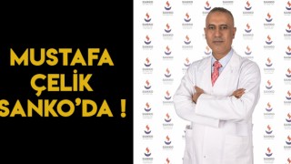 KBB Uzmanı DOÇ. DR. Mustafa Çelik SANKO'da