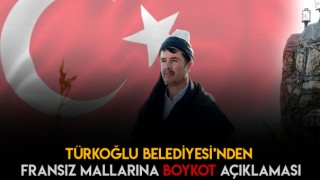 Türkoğlu Belediyesi'nin Sosyal Tesisleri'nde Fransa Mallarına Boykot