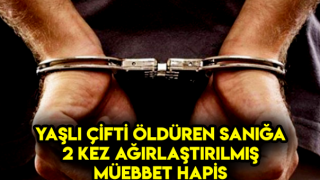 Yaşlı Çifti Yakarak Öldüren Sanığa İki Kez Ağırlaştırılmış Müebbet