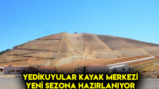 Yedikuyular Kayakmerkezi Yeni Sezona Hazırlanıyor