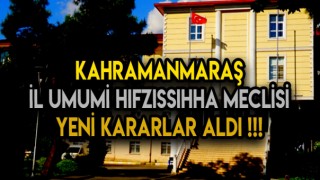 İl Umumi Hıfzıssıhha Meclisi'nden Koronavirüs'e Karşı Yeni Tedbirler