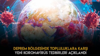 İzmir Deprem Bölgesinde Kovid-19 Tedbirleri