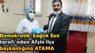 Afşin İlçe Başkanlığına Yurdagül Özden Atandı