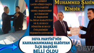 Deva Partisi'nin Elbistan İlçe Başkanı Belli Oldu