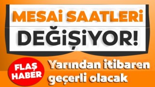 Kahramanmaraş'Ta Kamu Kurumlarının Mesai Saatleri Değişti
