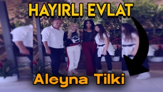 Aleyna Tilki Kazancını Ailesiyle Paylaşıyor Hayırlı Evlat Aleyna Tilki Aleyna Tilki’nin Hayat ?