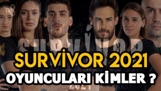 Survivor 2021 Oyuncuları Kimlerdir ? Survivor 2021 Kadrosunda kimler var ? Survivor2021