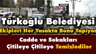 Türkoğlu Belediyesi Bunu Hep Yapıyor