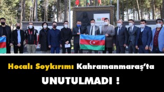 Hocalı Soykırımı Kahramanmaraş'ta Unutulmadı