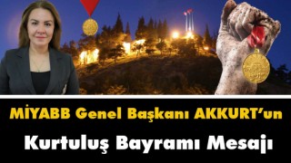 Miyabb Genel Başkanı Akkurt 12 Şubat Ruhu Milli Mücadelenin Ateşlenmesidir