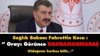 Sağlık Bakanı Fahrettin Koca'dan İlginç Kahramanmaraş Cevabı