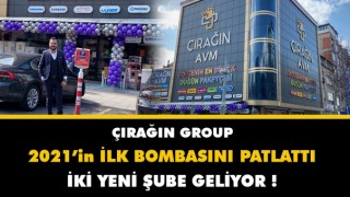 Çırağın Group 2021 Yatırım Bombasını Patlattı