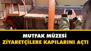 Mutfak Müzesi Ziyaretçi Kabul Etmeye Başladı