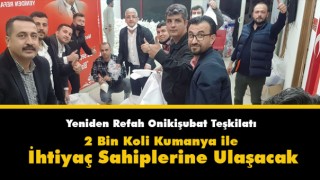 Yeniden Refah 12 Şubat 2 bin Koli Kumanya Dağıtacak