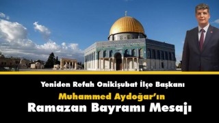Başkan Aydoğar'ın Ramazan Bayramı Mesajı