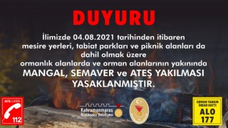 Kahramanmaraş'ta Orman Yangınlarına Tedbir İçin Yasaklandı