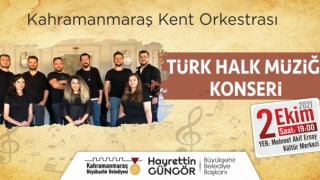 Kahramanmaraş Büyükşehir Belediyesin'den Halk Müziği Konseri