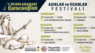 Kahramanmaraş'ta I. Uluslararası Karacaoğlan Aşıklar ve Ozanlar Festivali Başlıyor