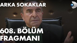 Arka Sokaklar 608. Bölüm, Arka Sokaklar Son Bölüm izle