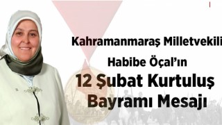 Habibe Öçal'ın 12 Şubat Kurtuluş Bayramı Mesajı