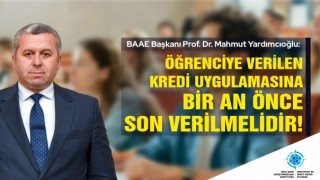 Yardımcıoğlu: Öğrenciye verilen kredi uygulamasına bir an önce son verilmelidir
