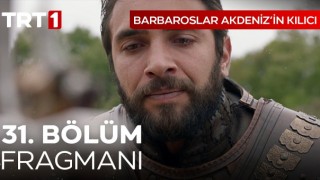Barbaroslar Akdeniz'in Kılıcı 31.Bölüm İzle